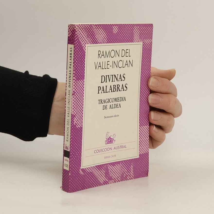 Ramón María del Valle-Inclán Divinas palabras