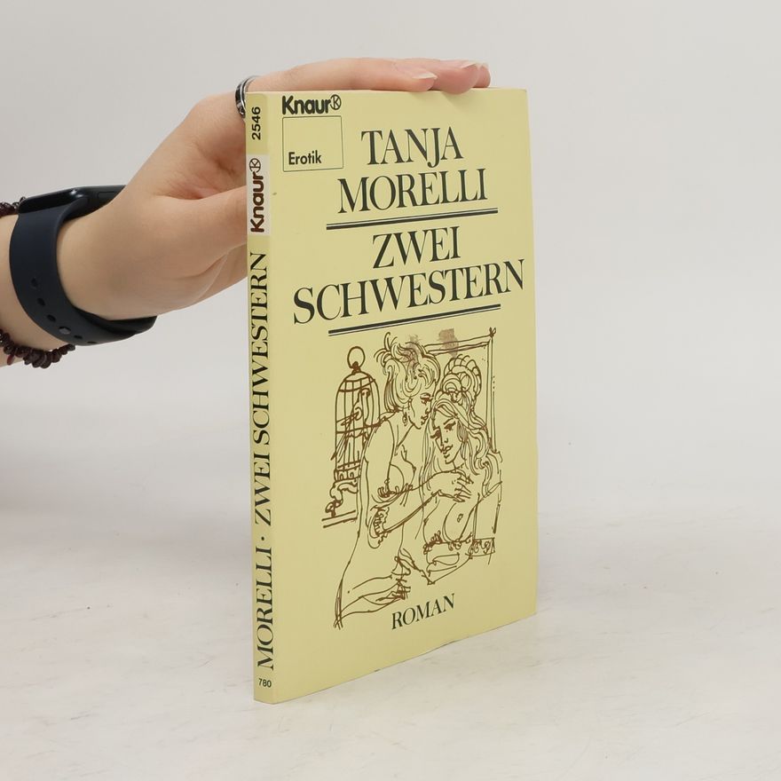 Tanja Morelli Zwei Schwestern