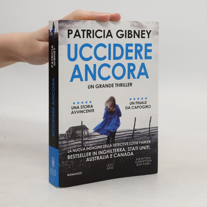 Patricia Gibney Uccidere ancora