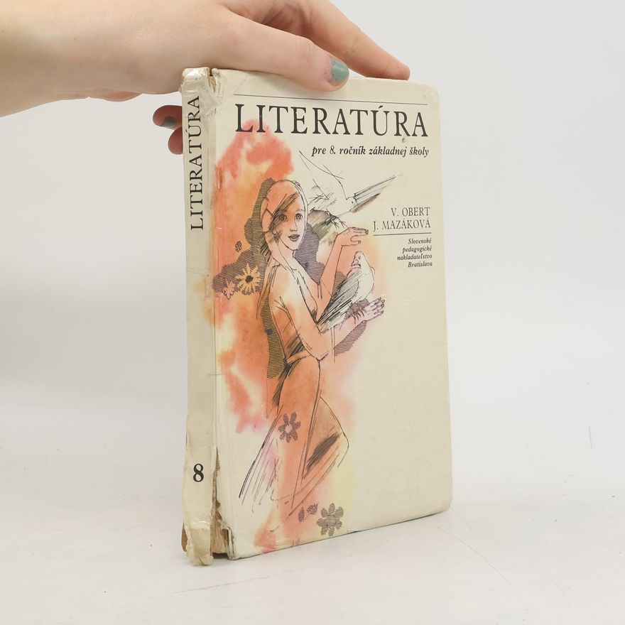 Jolana Mazáková Literatúra pre 8. ročník základnej školy