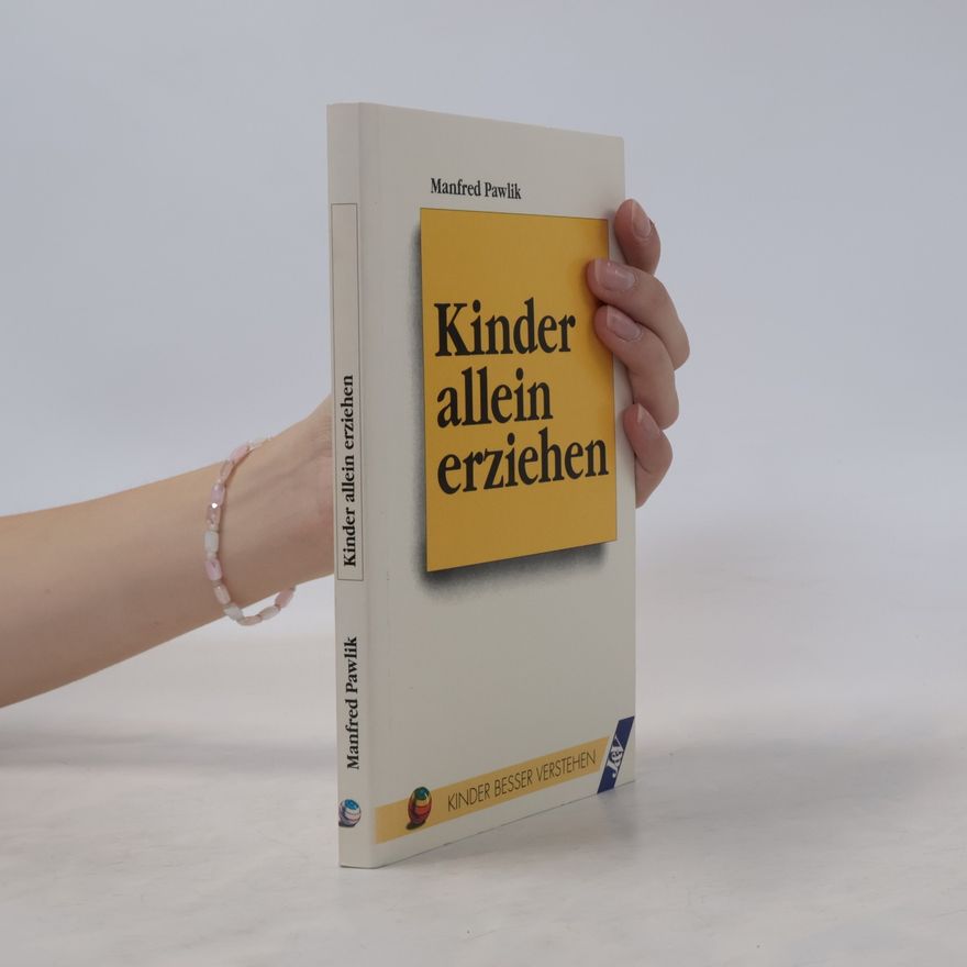 Manfred Pawlik Kinder allein erziehen