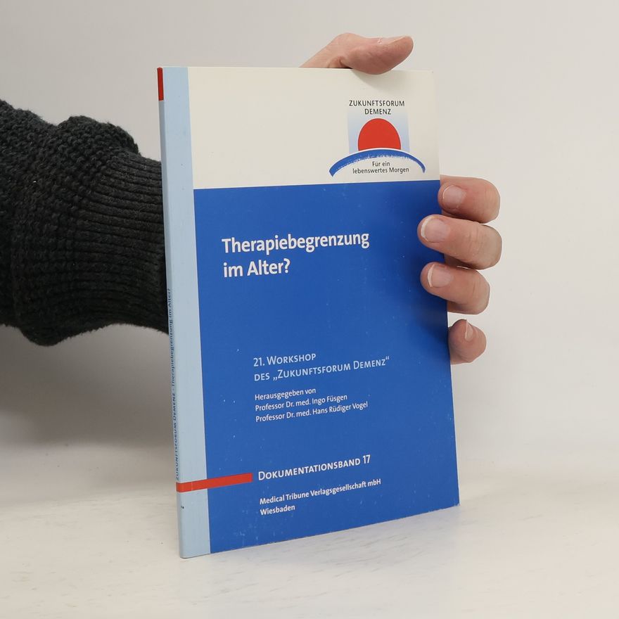 Ingo Füsgen Therapiebegrenzung im Alter?