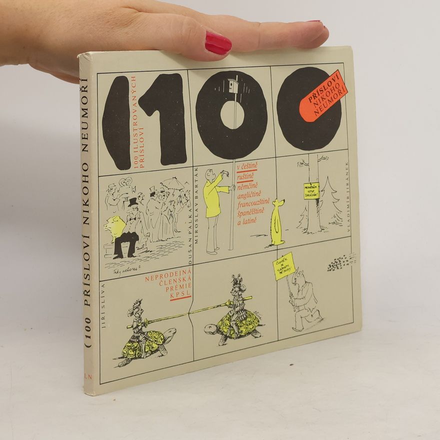 Kolektív autorov 100 ilustrovaných přísloví