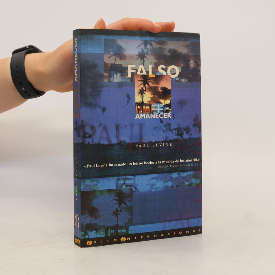 Paul Levine Éxito internacional - 6: Falso amanecer