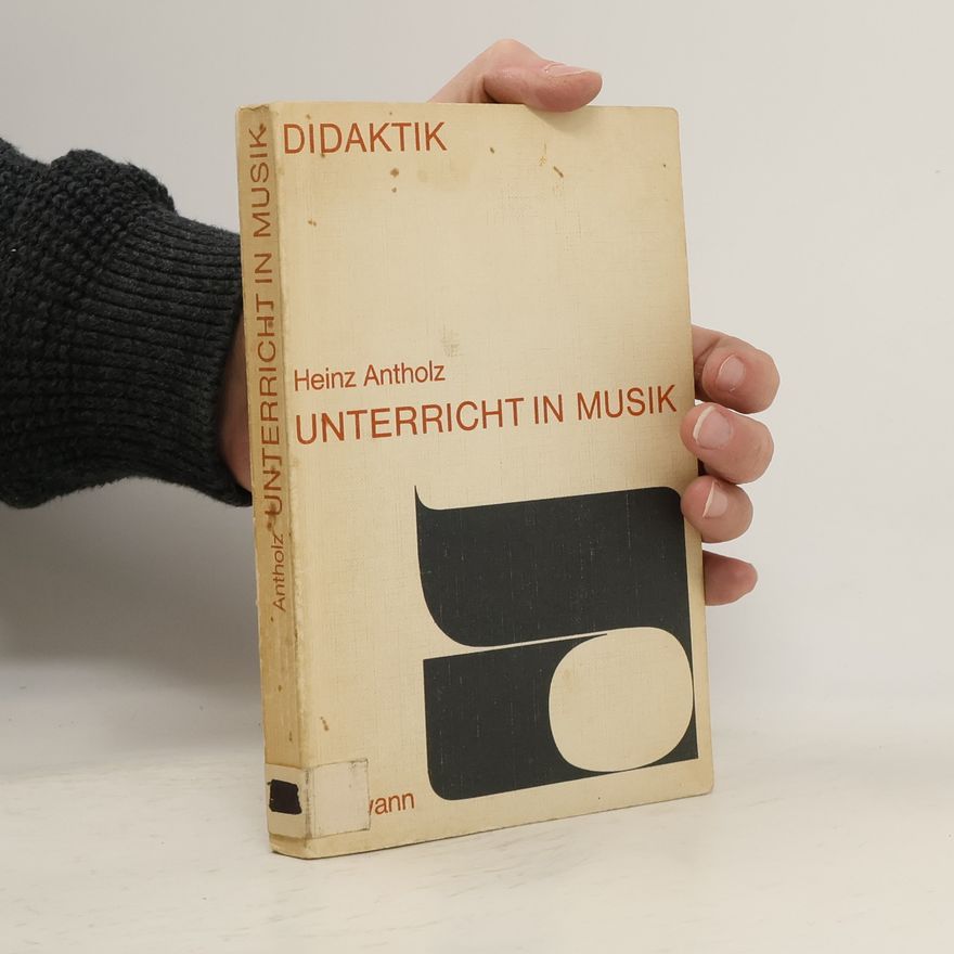 Heinz Antholz Unterricht in Musik