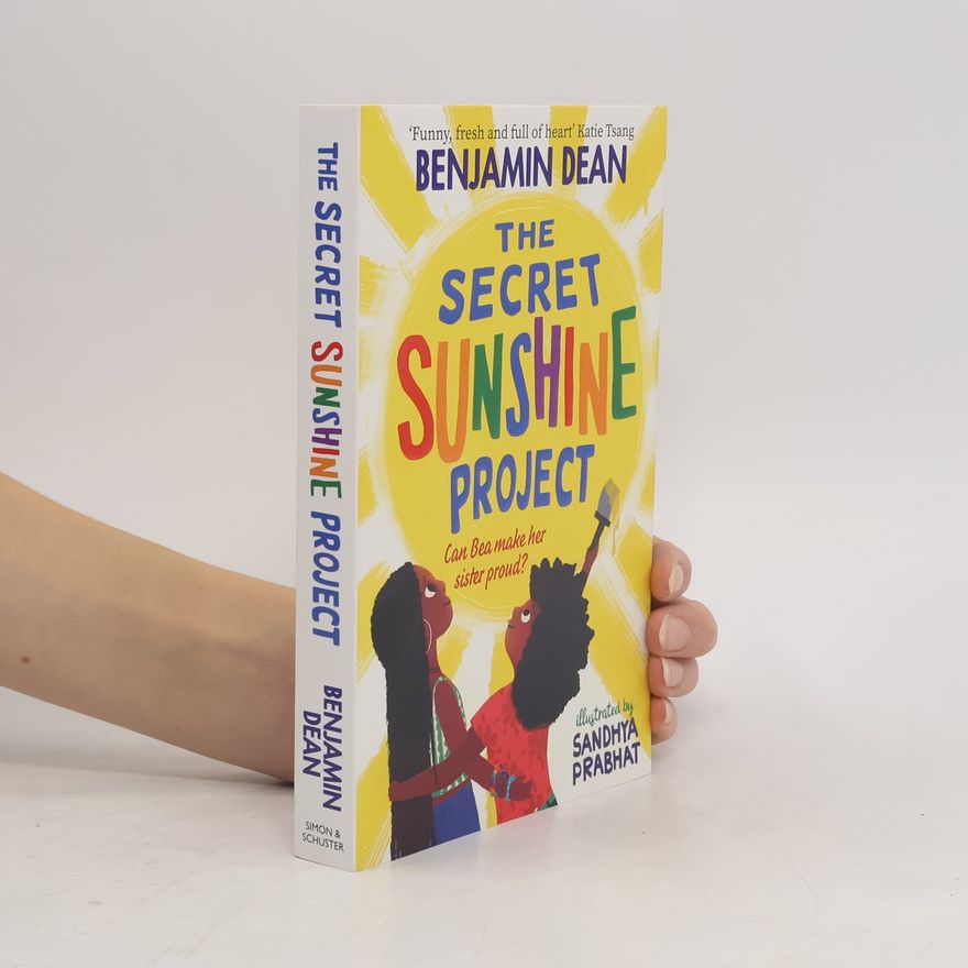 Benjamin Dean The Secret Sunshine Project