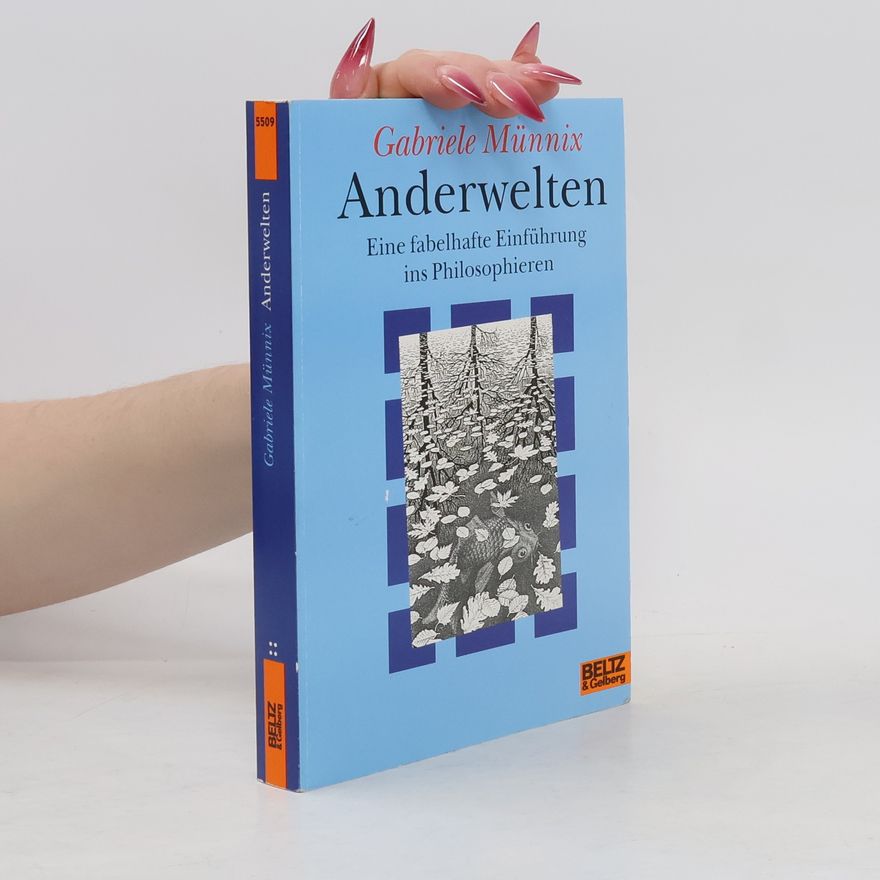 Gabriele Münnix Anderwelten