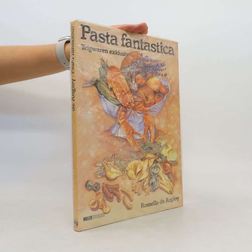 Rosella de Angioy Pasta fantastica