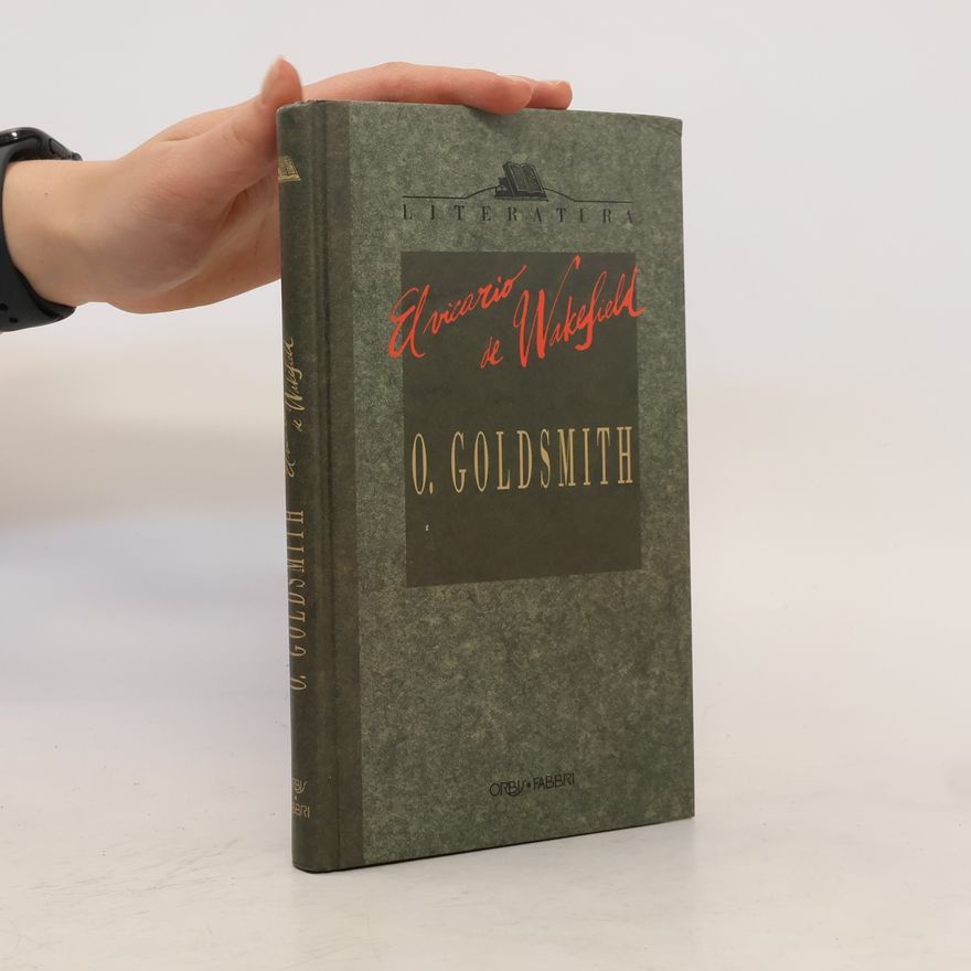 Oliver Goldsmith El vicario de Wakefield