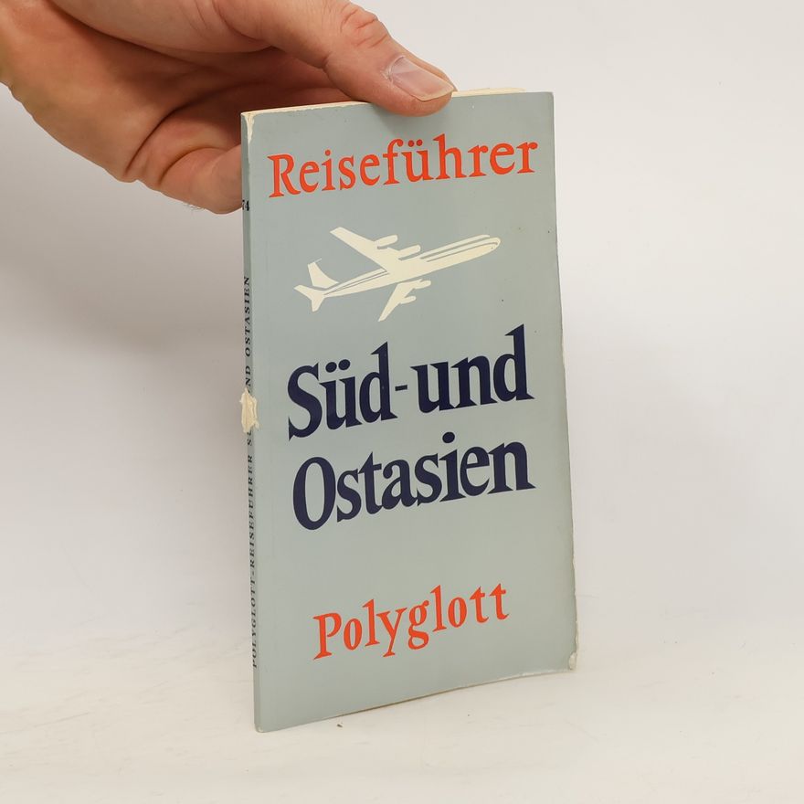 Franz Forchheimer Süd- und Ostasien