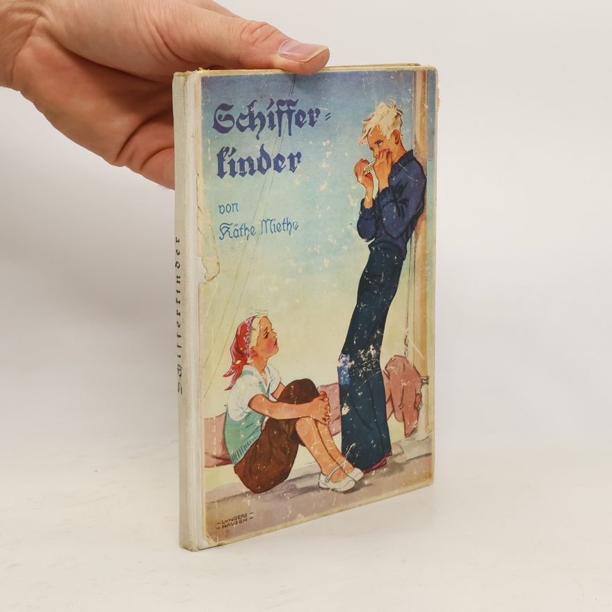 Käthe Miethe Schifferkinder