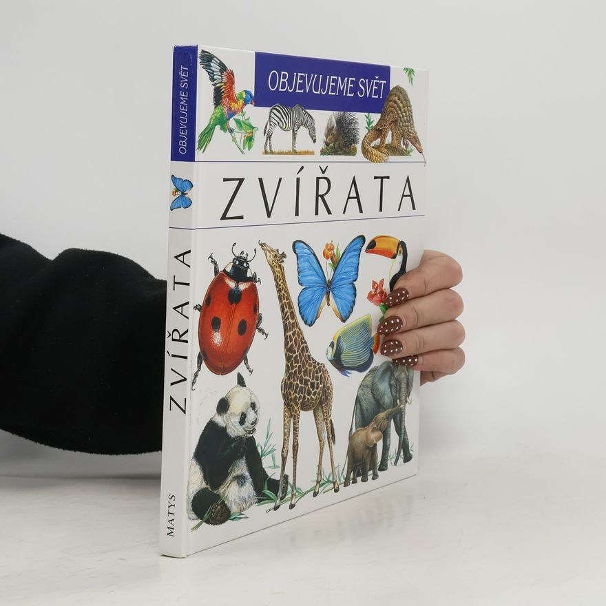 Kolektív autorov Zvířata. Objevujeme svět