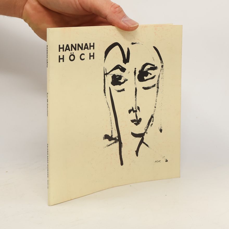 Hannah Hoch Hannah Höch