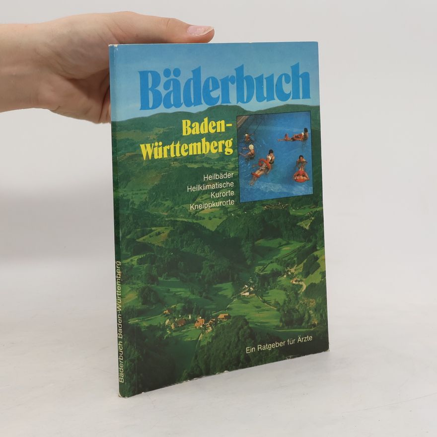 Autorenkollektiv Bäderbuch Baden-Württemberg