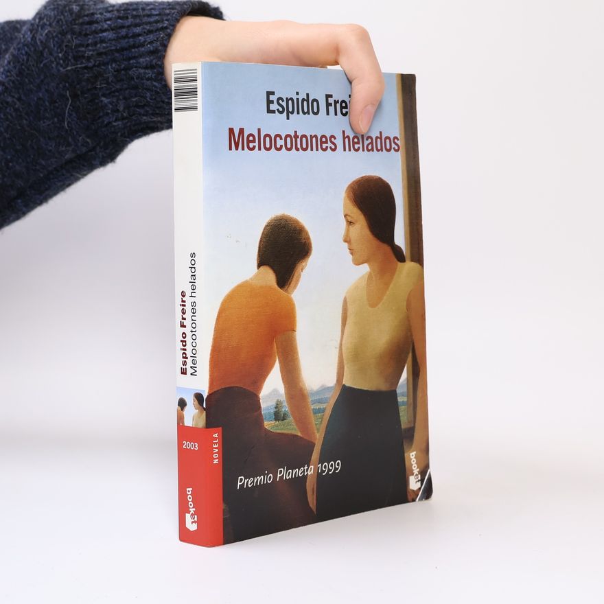 Espido Freire Melocotones helados