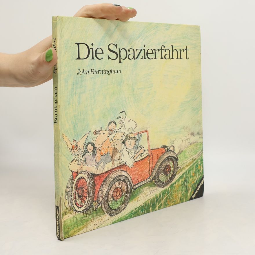 John Burningham Die Spazierfahrt