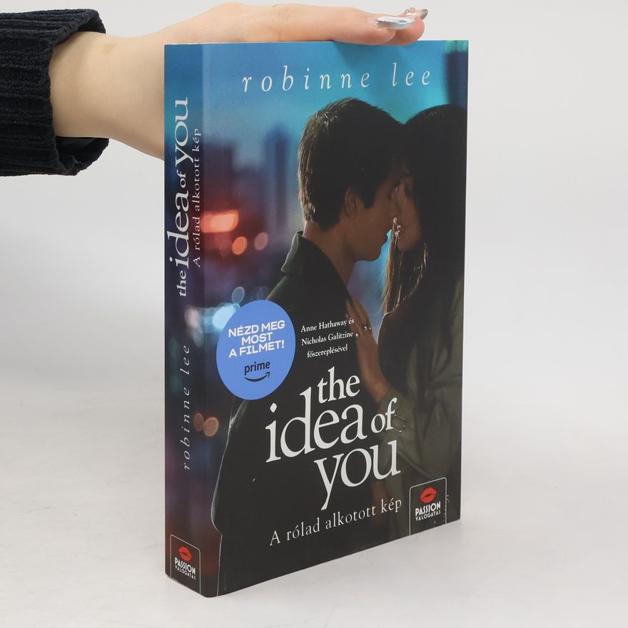 Robinne Lee The Idea of You - A rólad alkotott kép