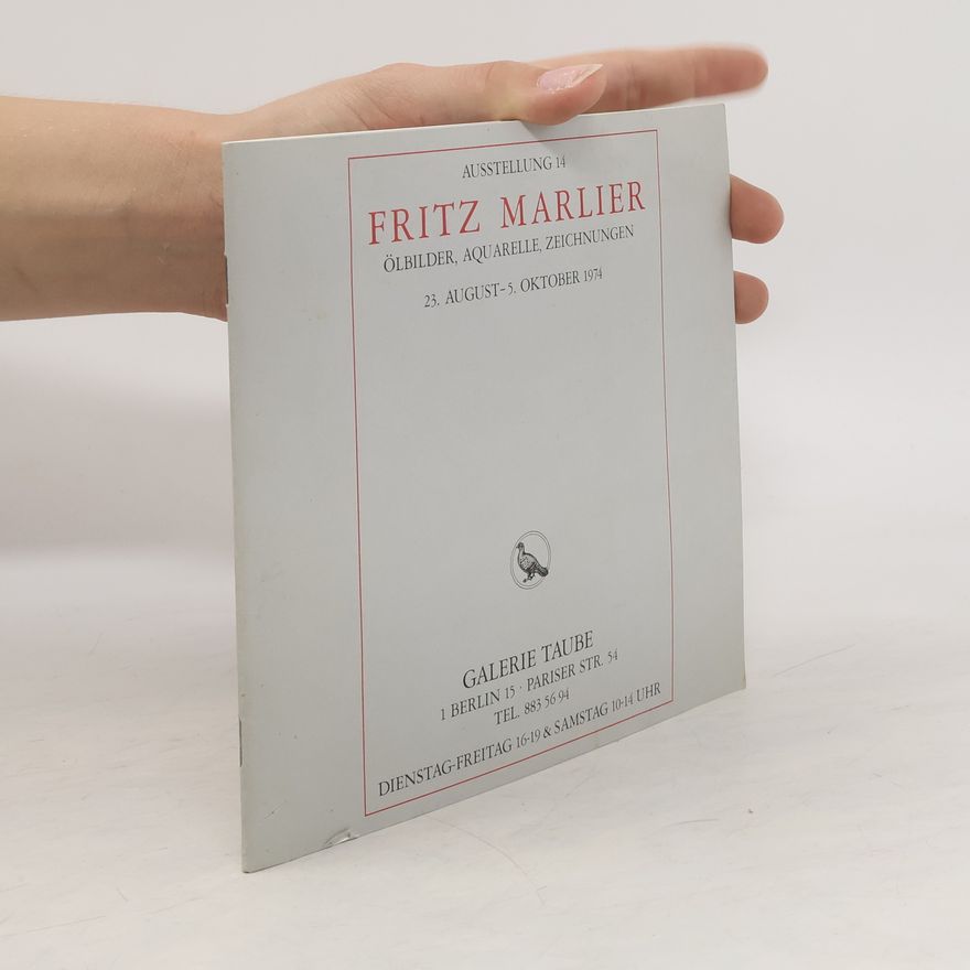 Autorenkollektiv Fritz Marlier, Ölbilder, Aquarelle, Zeichnungen
