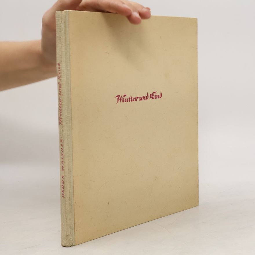 Hedda Walther Mutter und Kind