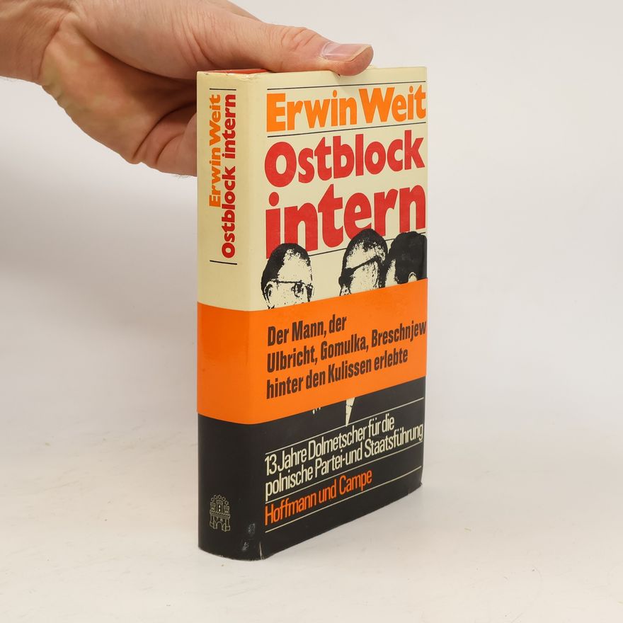 Erwin Weit Ostblock intern