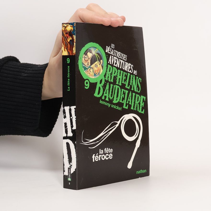 Lemony Snicket Les désastreuses aventures des orphelins Baudelaire 9
