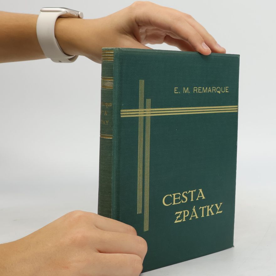 Erich Maria Remarque Cesta zpátky