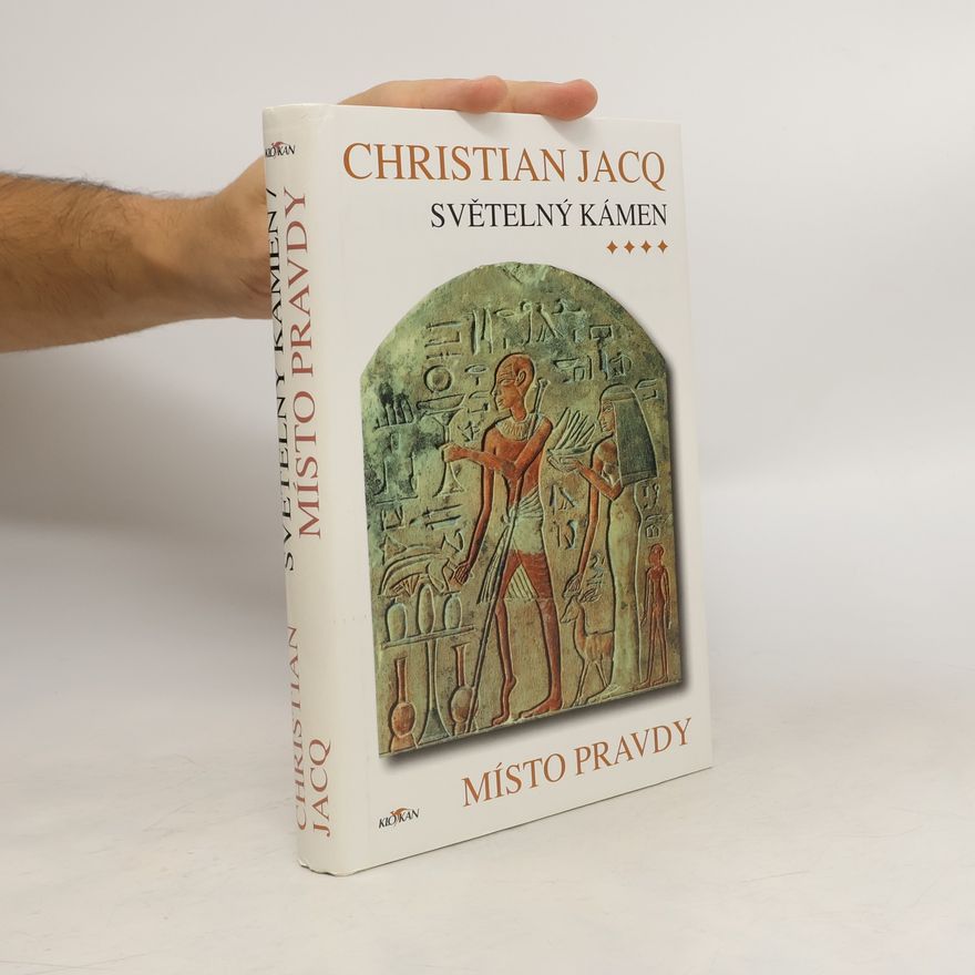 Christian Jacq Místo pravdy