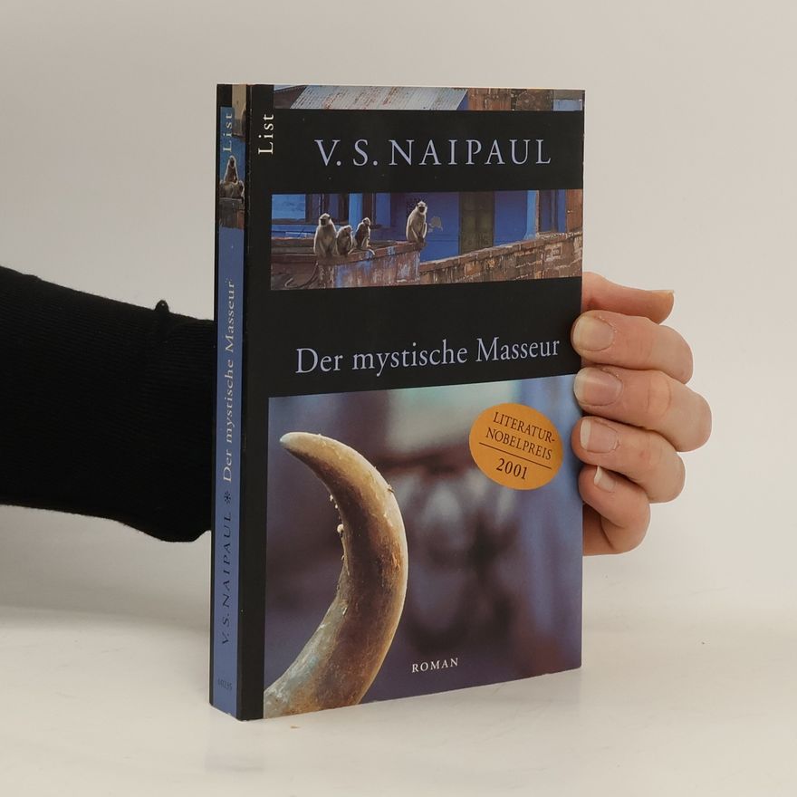 V. S. Naipaul Der mystische Masseur