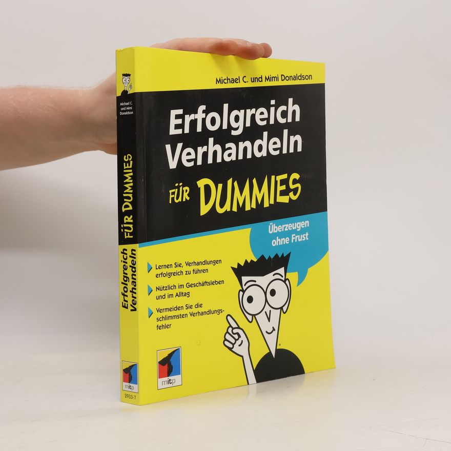 Michael C. Donaldson Erfolgreich Verhandeln für Dummies