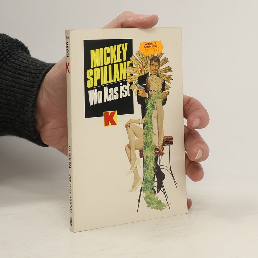 Mickey Spillane Wo Aas ist.