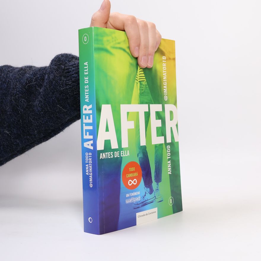 Anna Todd After, antes de ella
