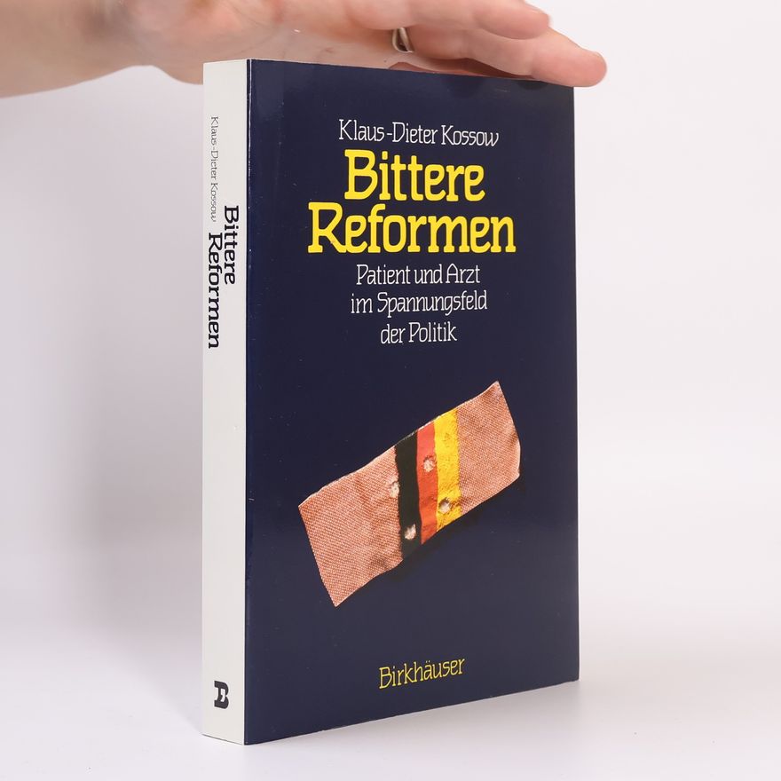 Klaus Dieter Kossow Bittere Reformen