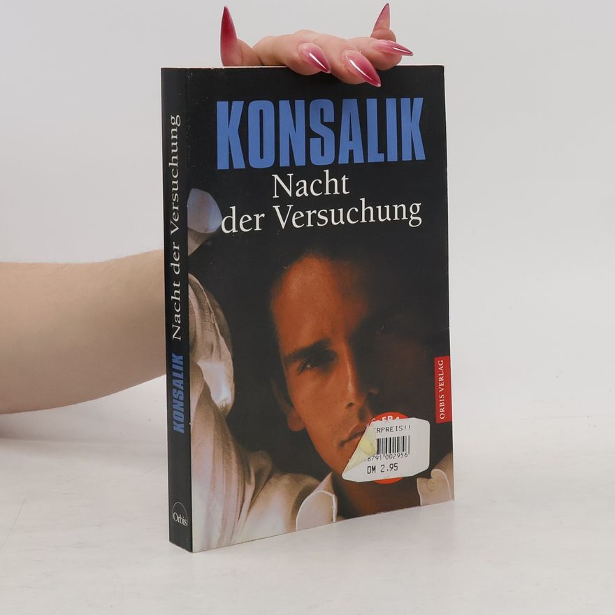 Heinz Günther Konsalik Nacht der Versuchung