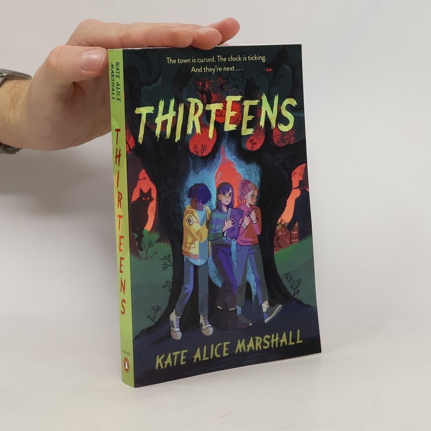 Kate Alice Marshall Thirteens