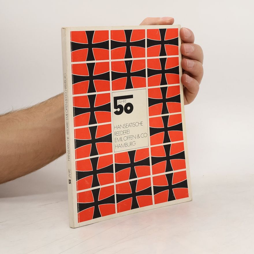 Autorenkollektiv 50 Jahre Hanseatische Reederei Emil Offen