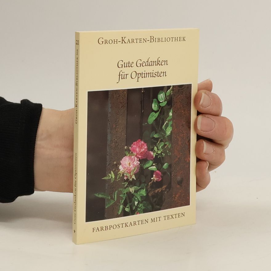 Various authors Gute Gedanken für Optimisten