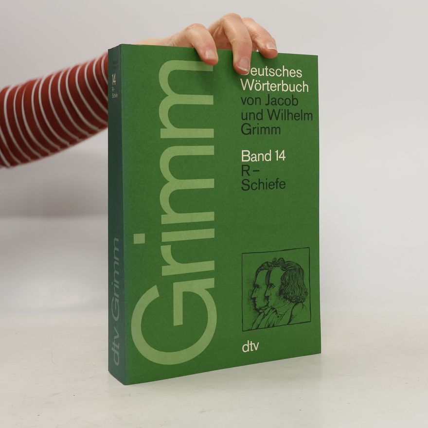 Wilhelm Grimm Deutsches Wörterbuch Band 14