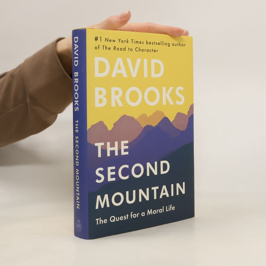 David Brooks The Second Mountain