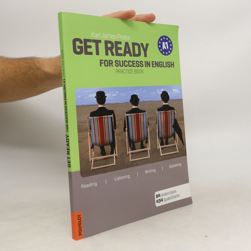 Karl James Prater Get ready for success in English A1 : practice book