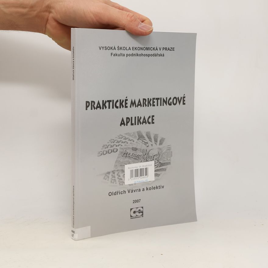 Oldřich Vávra Praktické marketingové aplikace