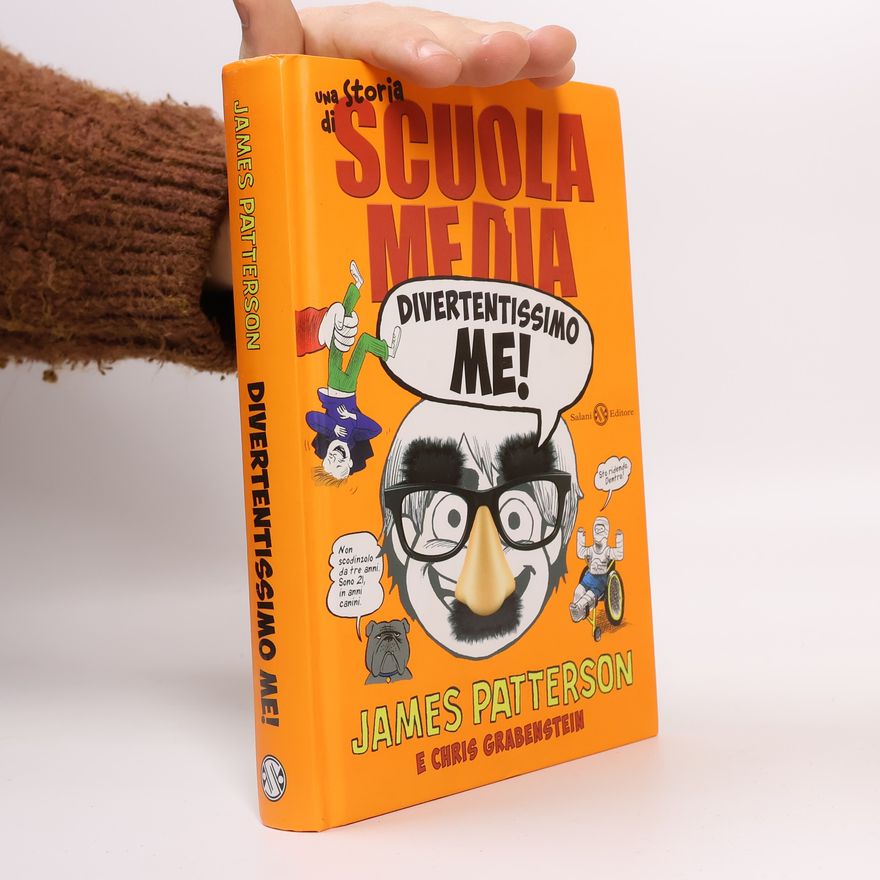 James Patterson Divertentissimo me! Una storia di scuola media
