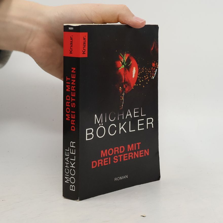 Michael Böckler Mord mit drei Sternen