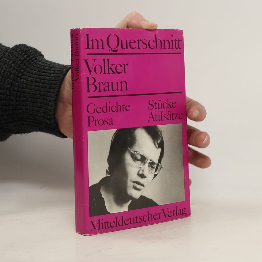 Volker Braun Im Querschnitt
