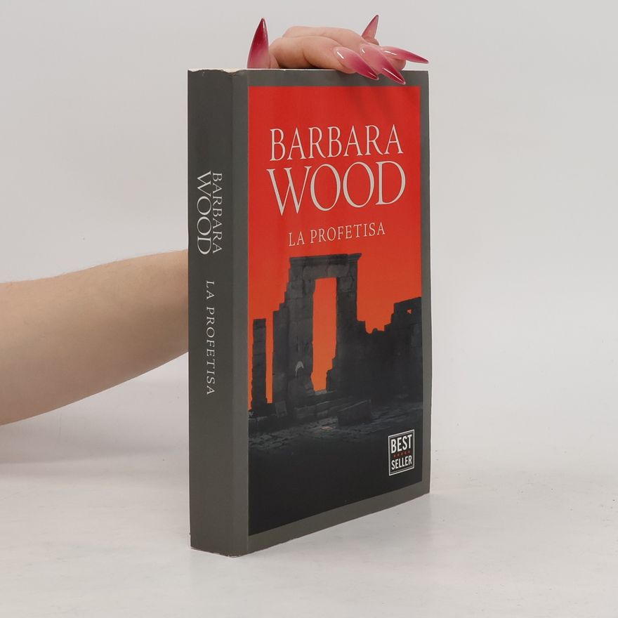 Barbara Wood La Profetisa