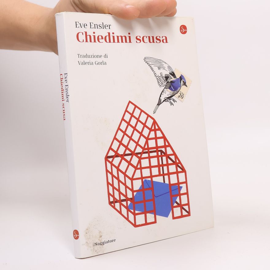 Eve Ensler Chiedimi scusa