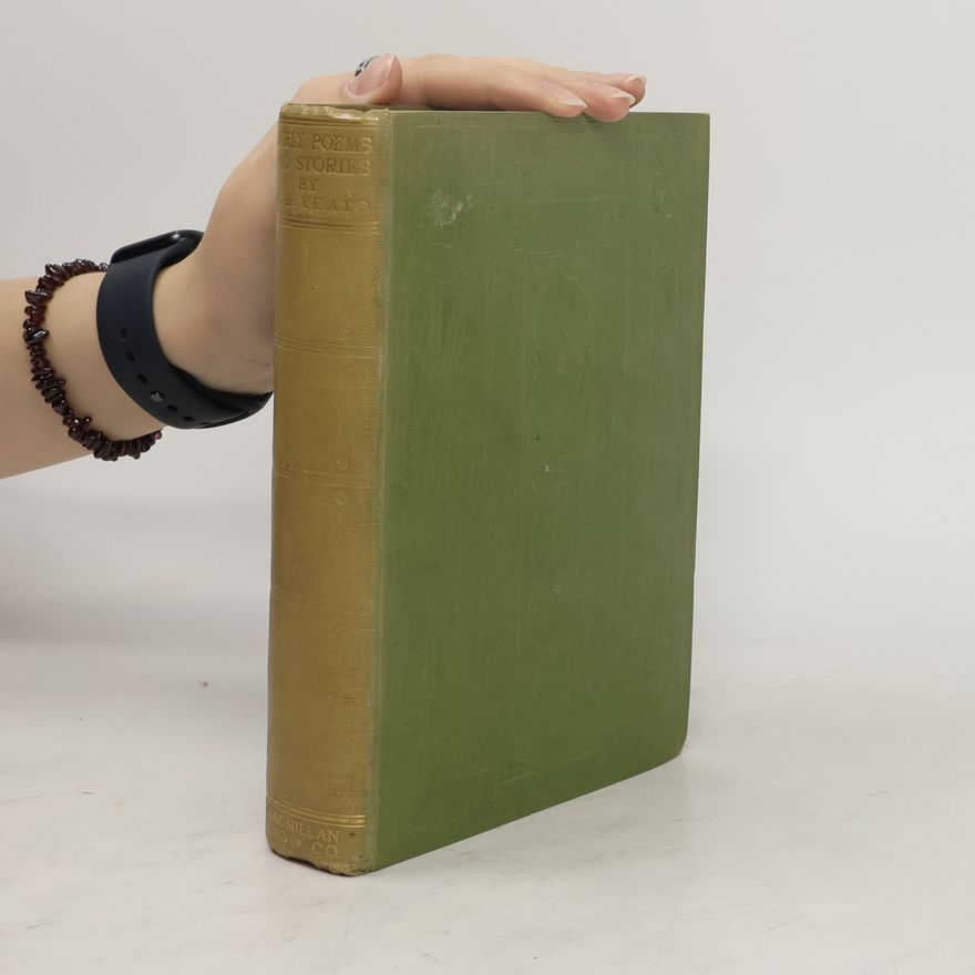 William Butler Yeats Early Poems and Stories