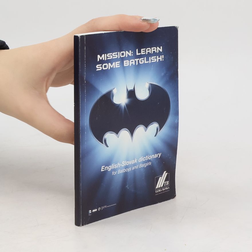 Autorenkollektiv English-Slovak dictionary for Batboys and Batgirls