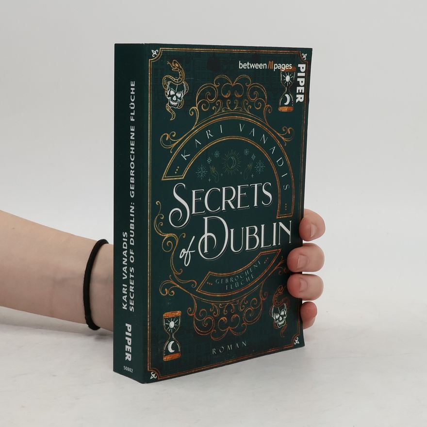 Kari Vanadis Secrets of Dublin: Gebrochene Flüche