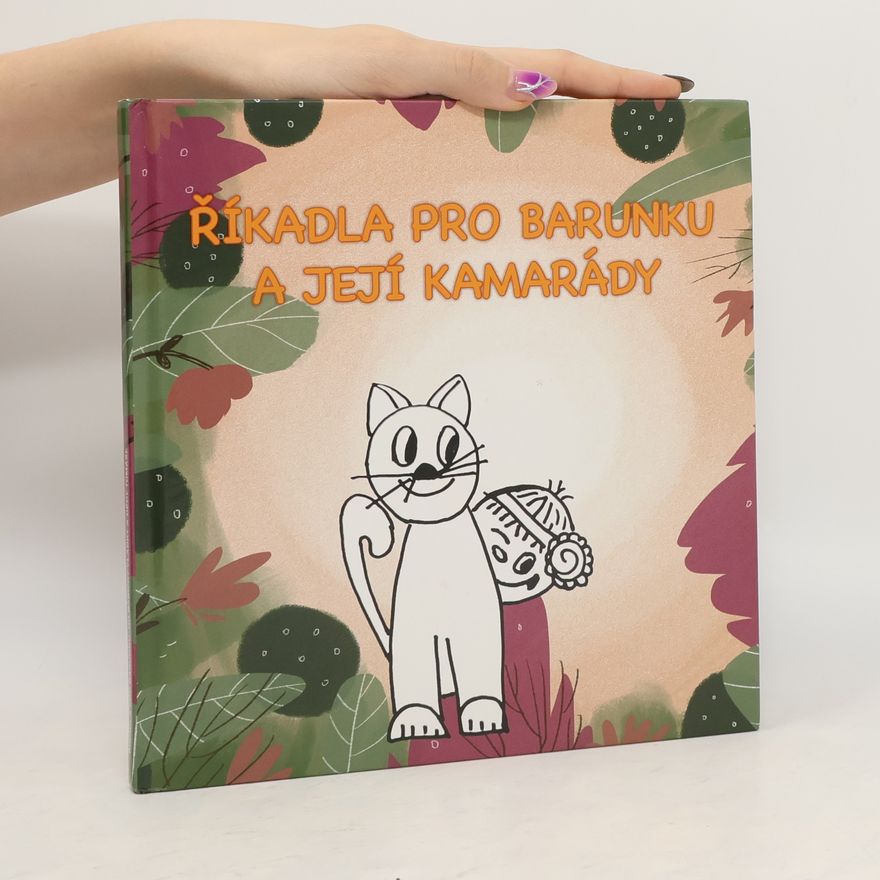 Vlaďka Hasilová Říkadla pro Barunku a její kamarády