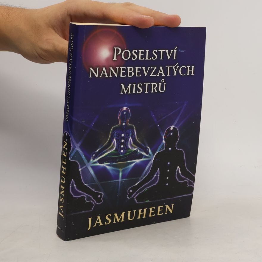 Jasmuheen Poselství Nanebevzatých Mistrů